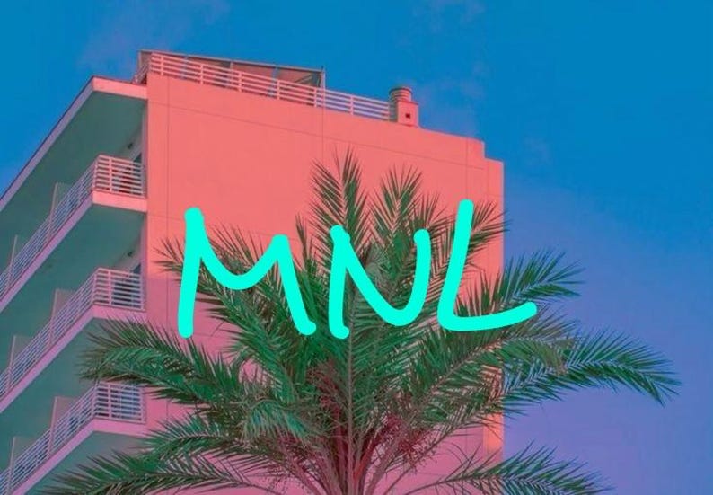 May include: A pink building with balconies and a flat roof is set against a vibrant blue sky. Palm fronds are in the foreground. The word "MNL" is written in bright turquoise across the image.