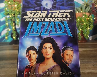 Star Trek the Next Generation IMZADI, Novel by Peter David, IMZADI...Help Me... Riker to Sickbay, Where's that Med Unit! Then She Was Gone..