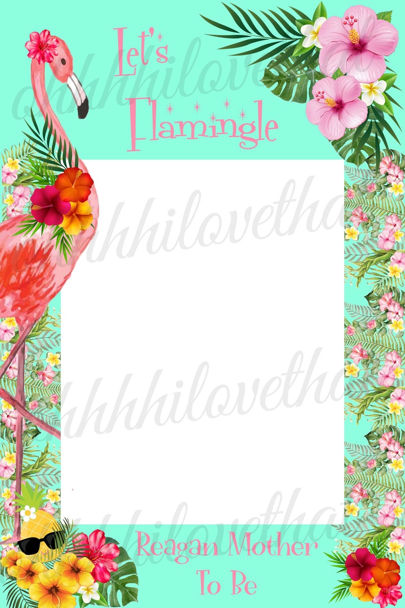 Digital File Only Frame Board Not Included Let/'s Flamingle Flamingo Tropical Bridal Bachelorette Shower Birthday Party Photo Prop Poster