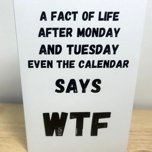 carte WTF , jours , semaine , travail , collègue , calendrier , faits , vie