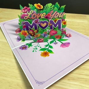 Love You Mom Pop Up Card , Flowers , Garden , Beautiful , Mothers Day , Birthday , Just Because