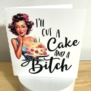 Carte pour gateau et garce , Intérieur vierge , Adultes , Humour noir , Snarky , Sarcastique , Classique