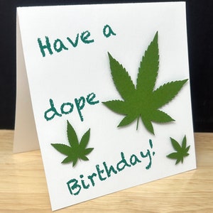 Carte d'anniversaire Dope , Pot , Fumée , Weed , Stoner , Feuilles , Vert , Plante , Culture
