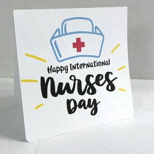 International Nurses Day Card , Hospital , Office , Medical , Care , Front Line Worker  , Blank inside , Printed