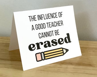 Teacher Card , Printed , Blank inside , Pencil , Erased , Influenced , Kids , Teach , Learning