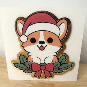 Holiday Corgi Card , Festive , Christmas , Cheer , Holly , Santa hat , Gold Foil