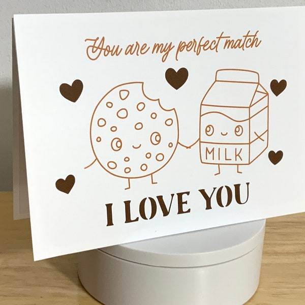 Perfect Match Valentines Day Card , Milk , Cookie , Chocolate chip  , Hearts , Kawaii , Couples , Cute