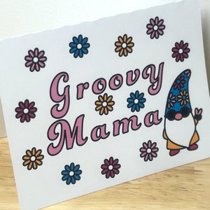 Carte Groovy Mama Gnome , Imprimé , Vierge à l'intérieur , Flower Power , Cool , Coloré , Paix