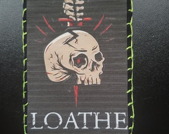 Loathe