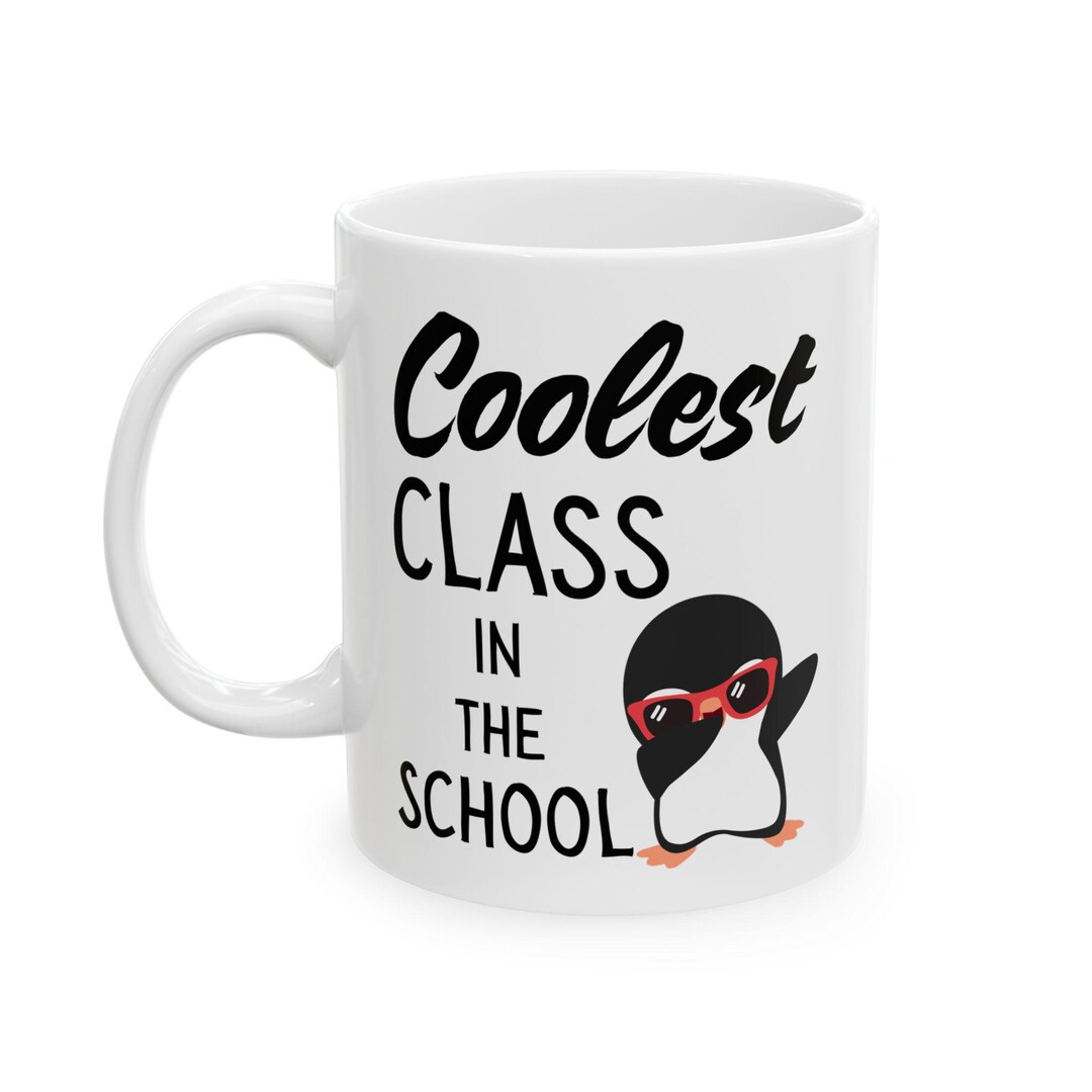 Coolest Class in the School Mug, Penguin Teacher Gift - Etsy