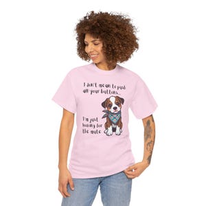 Mute Button Dog Shirt, Funny Dog Tee image 8