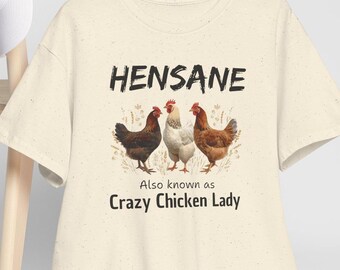 Hensane Crazy Chicken Lady T-Shirt, Funny Chicken Lover Tee
