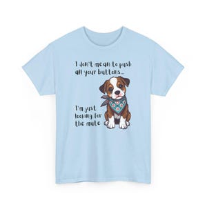 Mute Button Dog Shirt, Funny Dog Tee image 5