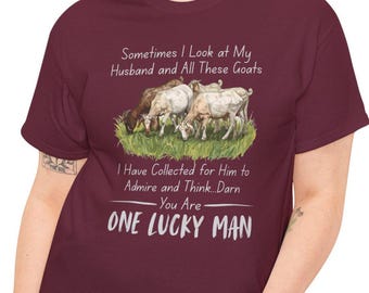 Camiseta divertida para amantes de las cabras, camiseta de animales de granja "Eres un hombre afortunado".
