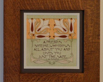 Friend - Mission Style Quartersawn Oak Framed Quotable Motif