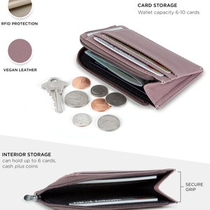 May include: A mauve vegan leather wallet with a zippered compartment and RFID protection. The wallet is open to show the interior, which has slots for cards and a zippered pocket for cash and coins. The text "CARD STORAGE Wallet capacity 6-10 cards" is visible above the wallet. The text "INTERIOR STORAGE can hold up to 6 cards, cash plus coins" is visible below the wallet. The text "SECURE GRIP" is visible on the right side of the wallet.