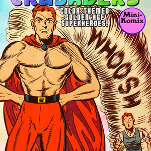 Colorful Crusade trade paperback graphic novel comic book Golden Age superhero superheroes super hero heroes comics