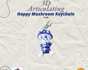 3D Articulating Keychain, Happy Mushroom- toys, desk toy, kids, gifts