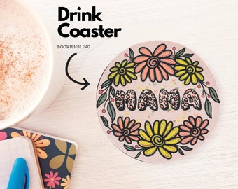 Drink Coaster NEOPRENE-  MAMA Floral