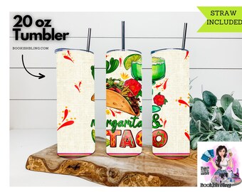 Tacos and Margaritas - 20oz Tumbler - clearance