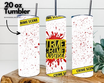 True Crime Obsessed 20oz Tumbler