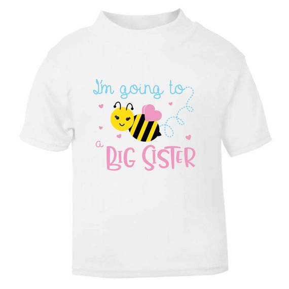 I/'m Going To Be A Big Sister Girls Announcement Childrens Kids T-Shirt Top Shirt