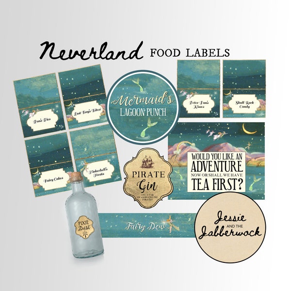 Neverland Food Labels | Bottle Labels | Name Tents | Peter Pan Party | Instant Download Printables