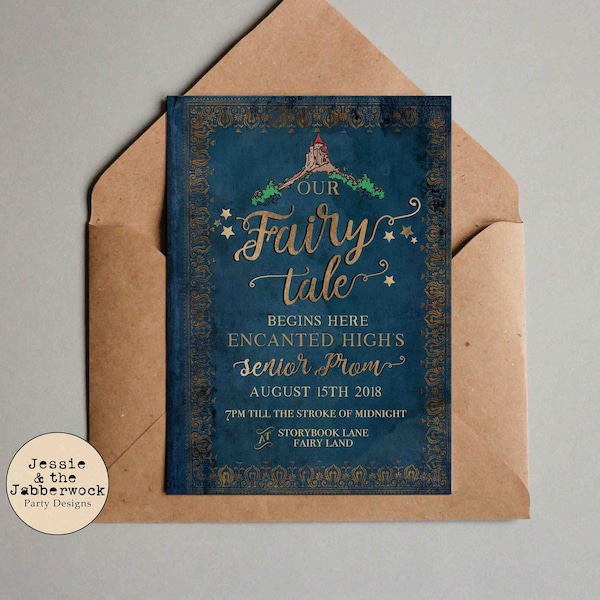 Once Upon a time, Fairy Tale Prom, story book Invites / Tickets