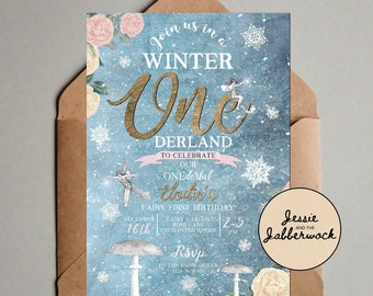May include: A blue and white winter wonderland themed first birthday party invitation with gold glitter lettering. The invitation says "Join us in a Winter One Derland to celebrate our Onederful Elodie's Fairy First Birthday" with the date and time of the party. The invitation also includes a picture of a fairy and mushrooms.
