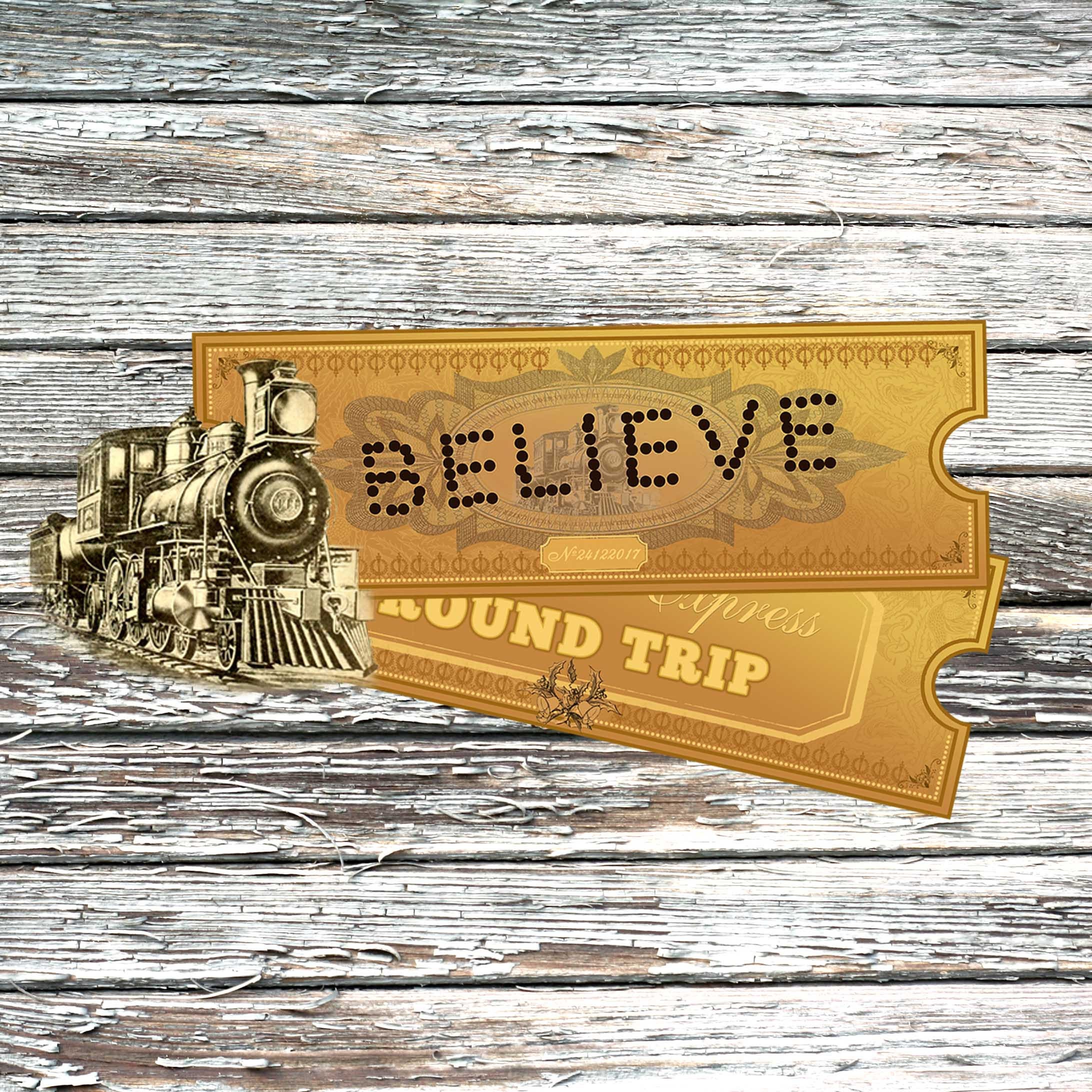 Polar Express Believe Ticket Printable Printable Templates Polar Express Believe Ticket Printable Printable Templates