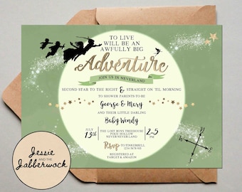 Neverland Baby Shower Invitation, Peter Pan tinkerbell Invite, To live will be an awfully big adventure party set