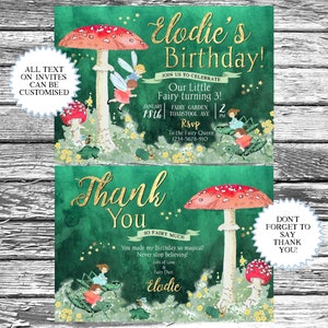 May include: A green and gold fairy-themed birthday invitation with a mushroom illustration. The invitation says "Elodie's Birthday!" and includes details for a party on January 18th at 2 PM. The back of the invitation says "Thank You" and includes the text "You made my Birthday so magical! Never stop believing! Lots of Love & Fairy Dust. Elodie."