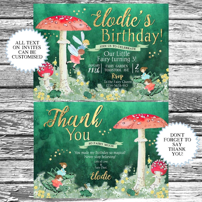 May include: A green and gold fairy-themed birthday invitation with a mushroom illustration. The invitation says "Elodie's Birthday!" and includes details for a party on January 18th at 2 PM. The back of the invitation says "Thank You" and includes the text "You made my Birthday so magical! Never stop believing! Lots of Love & Fairy Dust. Elodie."