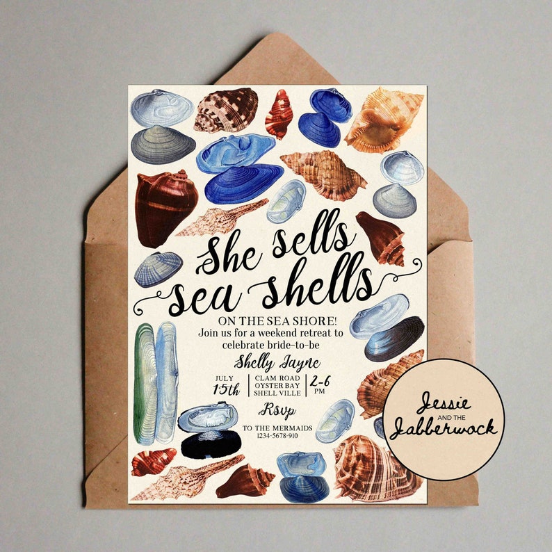 May include: A seashell themed invitation for a bridal shower or bachelorette party. The invitation features a colorful illustration of seashells and the text "She sells sea shells" in a whimsical font. The invitation includes details about the event, including the date, time, location, and RSVP information.
