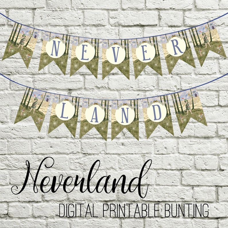 May include: A printable bunting banner with the words "NEVERLAND" in white letters on a green background. The banner is decorated with images of Peter Pan and Tinkerbell.