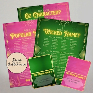 May include: A set of printable party game cards with a Wizard of Oz theme. The cards are pink and green with gold accents and feature the text "What is your Oz Character?" and "What is your Wicked Name?" and "What is your Popular Name?"