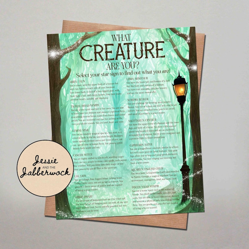 May include: A green and brown illustrated chart with the text "What Creature Are You?" and a list of zodiac signs with corresponding mythical creatures. The chart features a whimsical forest scene with a glowing lamppost.