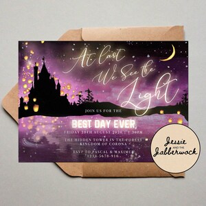 May include: Purple invitation with a silhouette of a castle and floating lanterns. The text reads "At last we see the light" and "Best Day Ever". The date is Friday, August 28th, 2020 at 1:30 PM. The location is "The Hidden Tower in the Forest, Kingdom of Corona". The RSVP information is "RSVP to Pascal & Maximus 1234-5678-910". The bottom right corner has a circle with the text "Jessie and the Jabberwock".