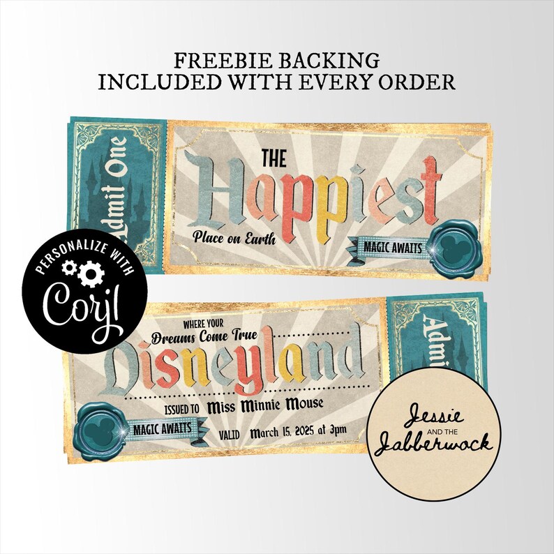 May include: A vintage-style ticket with the text "The Happiest Place on Earth" and "Disneyland" in colorful lettering. The ticket is blue, yellow, pink, and green. It says "Where your dreams come true" and "Magic Awaits".