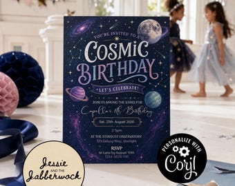 May include: A rectangular birthday invitation card featuring a dark blue cosmic background with stars, planets, and a galaxy. The text reads: YOU'RE INVITED TO A COSMIC BIRTHDAY, LET'S CELEBRATE, Capella's 8th Birthday, Sat, 25th August 2026, 2-5pm, AT THE STARDUST OBSERVATORY, 123 Galaxy Way, Starlight, RSVP to Luna by August 10th, 1234-5678-910.