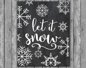 Let It Snow Christmas Printable Christmas Chalkboard print printable wall art holiday printable seasonal decor decoration christmas art