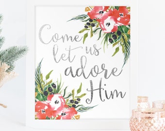 Come Let Us Adore Him Christmas Printable Holiday Print Seasonal Wall art Christmas decor decoration watercolor christmas art calligraphy