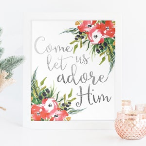 Come Let Us Adore Him Christmas Printable Holiday Print Seasonal Wall art Christmas decor decoration watercolor christmas art calligraphy