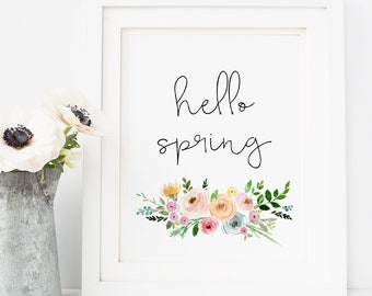 Printable wall art Hello Spring Watercolor Floral Print Decor Spring Decorations Spring Art Easter Printable Flowers handwritten quote art