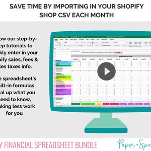 Peut inclure: Un &eacute;cran d'ordinateur affichant une feuille de calcul avec un bouton de lecture au centre. La feuille de calcul est intitul&eacute;e "My Business Net Profit" et comporte des colonnes pour chaque mois de l'ann&eacute;e. Le texte "SAVE TIME BY IMPORTING IN YOUR SHOPIFY SHOP CSV EACH MONTH" est en haut de l'image. Le texte "SHOPIFY FINANCIAL SPREADSHEET BUNDLE" est en bas de l'image.