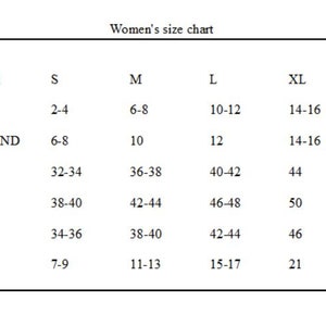 May include: A black and white size chart titled Women's size chart. It lists international sizing conversions for S, M, L, XL, and 2XL across USA, UK/ENGLAND, EUROPE, ITALY, FRANCE, and JAPAN. The table displays numerical ranges for each region.
