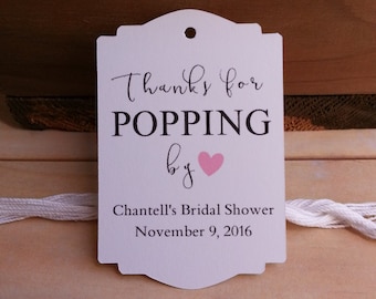 25 Thanks for Popping By Bridal Shower Favor Tags, Thanks for Popping By Baby Shower Favor Tags, Popcorn Favor Tags, Popcorn Favor Tags