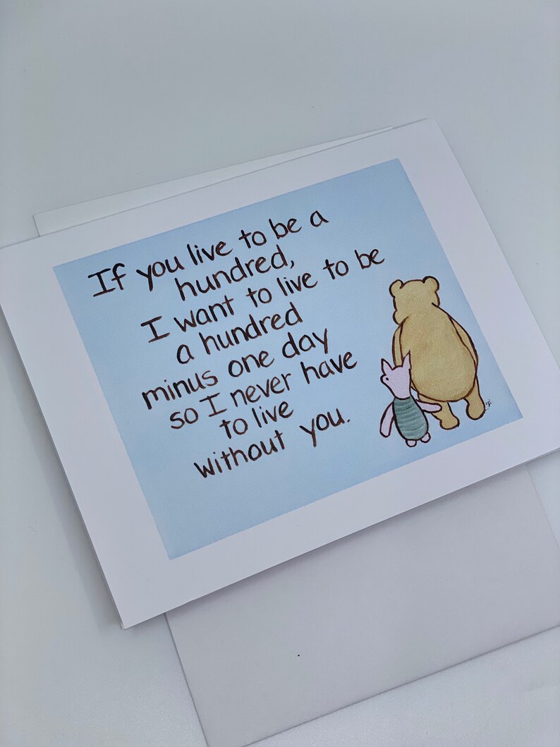 Pooh Anniversary Card Winnie the Pooh If You Live to Be 100 Etsy
