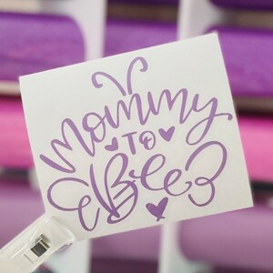 Mommy to Bee/Mommy Bee/Baby on the Way/Mommy Decals/First Mother&#39;s Day/Perfect Gift