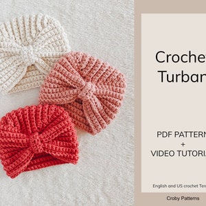CROCHET PATTERN Crochet Baby Turban Crochet Hat Crochet Bonnet Crochet Beanie Newborn, Baby, Toddler, Child, Teen and Adult PDF image 2
